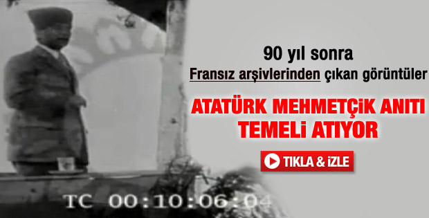 Atatürk'ün Dumlupınar'daki görüntüleri ortaya çıktı - izle