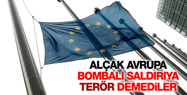 Avrupa Birliği İstanbul'daki saldırıya 'terör' diyemedi