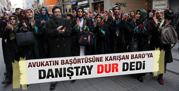 Danıştay'dan başörtülü avukat kararı