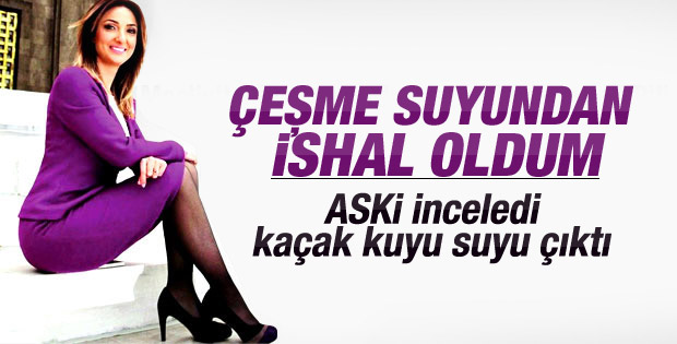 Aylin Nazlıaka şebeke suyu değil kuyu suyu içmiş