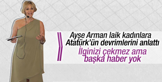 Ayşe Arman: Şeriat kaldırıldı kadınlar baskıdan kurtuldu