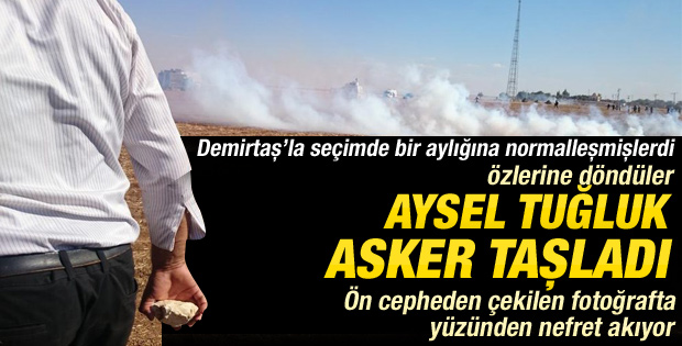 HDP'li Aysel Tuğluk Suruç'ta asker taşladı