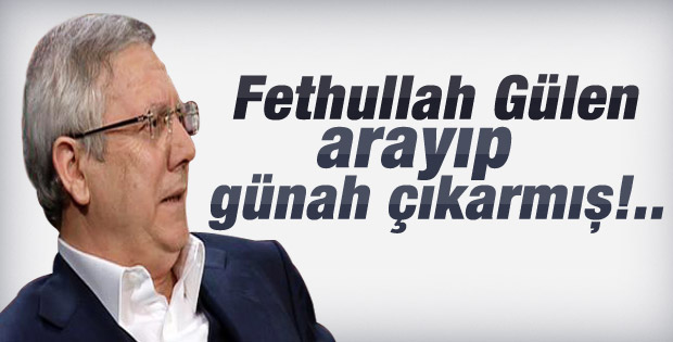 Aziz Yıldırım: Hapisten çıkınca Gülen beni tebrik etti