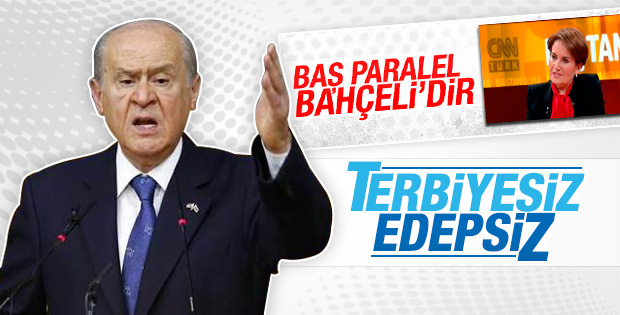 Bahçeli'den Meral Akşener'e sert tepki