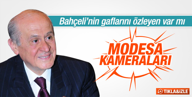 Devlet Bahçeli'den MODESA gafı