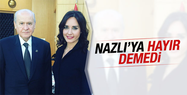 Nazlı Çelik Devlet Bahçeli ile görüştü