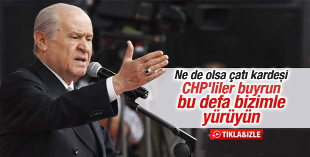 Devlet Bahçeli'den CHP'lilere çağrı