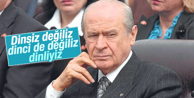 Devlet Bahçeli: MHP dinsiz bir parti değildir