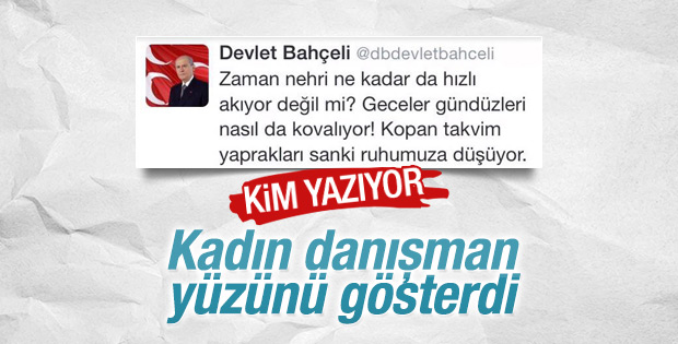 Bahçeli'ye romantik tweet'ler attıran isim belli oldu
