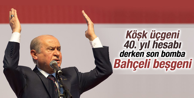 Bahçeli'den yeni formül: Sihirli beşgen