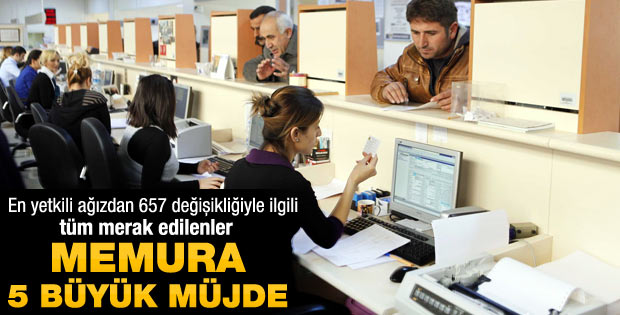 Bakan Çelik'ten memurlara 5 müjde