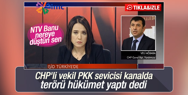 CHP'li vekil PKK sevicisi kanalda hükümeti suçladı
