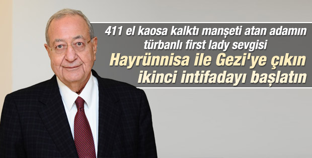 Barlas: Özkök Hayrünnisa Gül ile intifada başlatsın