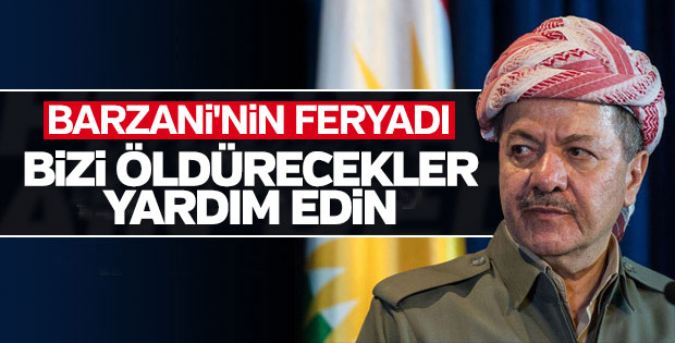Irak Ordusu Barzani'yi korkuttu: Yardım edin