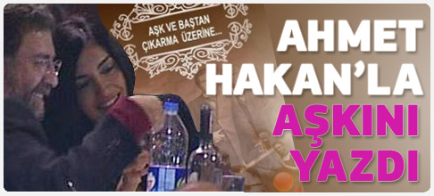 Başak Sayan Ahmet Hakan'la aşkını yazdı