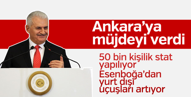 Başbakan'dan Ankara'ya stat ve uçuş müjdesi