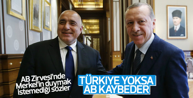 Bulgaristan Başbakanı Borisov'dan Türkiye'ye açık destek