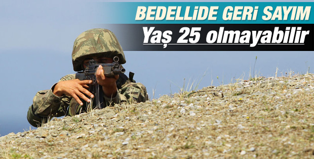 Bedelli askerlikte geri sayım başladı