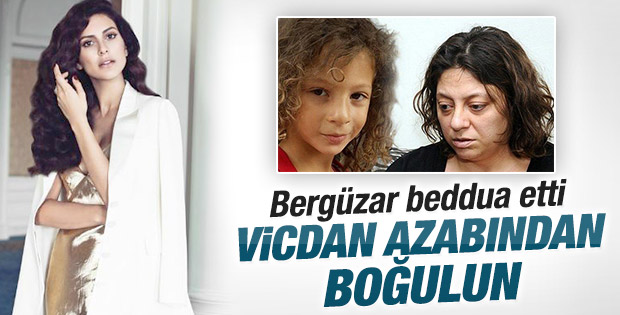 Bergüzar Korel'den Ece Su davasındaki rapora tepki