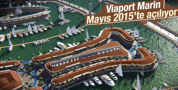 Viaport Marin Mayıs’ta açılıyor