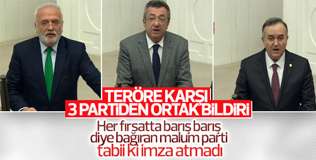3 partiden teröre karşı ortak bildiri