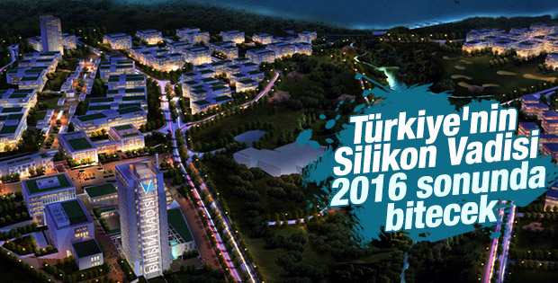 Bilişim Vadisi 2016 yılının sonunda bitecek
