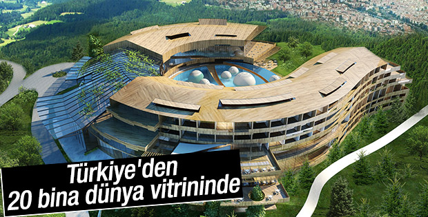 Türkiye'den 20 bina dünya zirvesinde