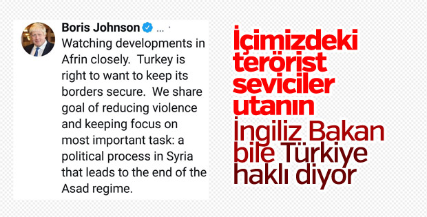Boris Johnson'dan Afrin paylaşımı: Türkiye haklı