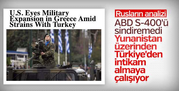 ABD'nin Yunanistan hamlesi Rus basınında