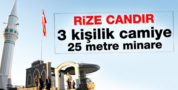 Rize'de 3 kişilik camiye 25 metrelik minare