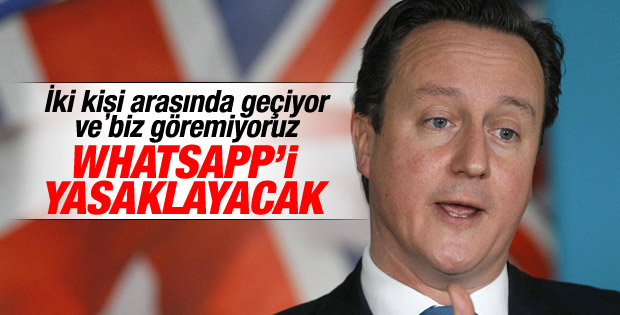 David Cameron'dan WhatsApp yasaklansın açıklaması