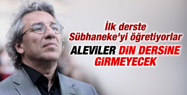 Can Dündar: Aleviler din dersine girmeyecek