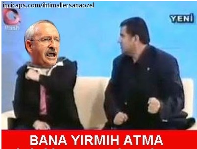 Kılıçdaroğlu'na saldırı capsleri