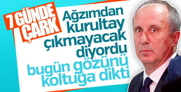 Muharrem İnce'nin kurultay çarkı