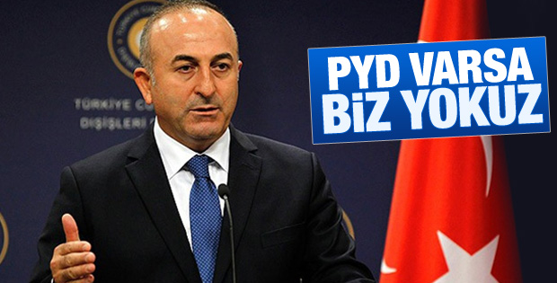 Dışişleri Bakanı Çavuşoğlu'ndan PYD açıklaması