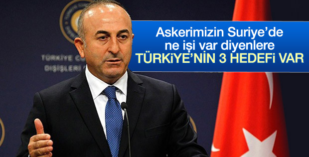 Mevlüt Çavuşoğlu: Türkiye'nin Suriye'de 3 hedefi var