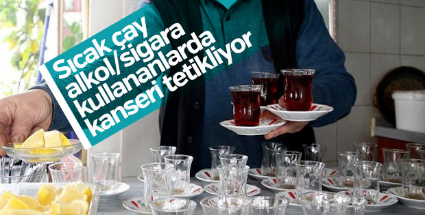 Sıcak çay gırtlak kanserine yol açıyor