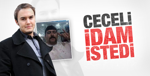 Mustafa Ceceli Özgecan'ın katillerine idam istedi