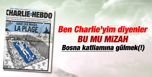 Charlie Hebdo Bosna katliamını mizah malzemesi yapmıştı