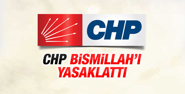 YSK CHP'nin Bismillah yasaklansın başvurusunu onadı