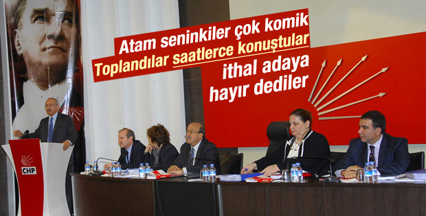 CHP: Cumhurbaşkanı adayımız bizden çıksın