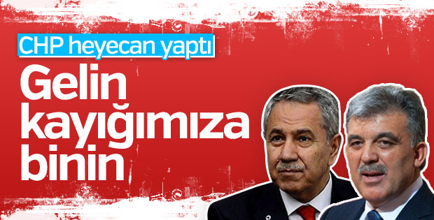 CHP'den Abdullah Gül ve Bülent Arınç'a çağrı