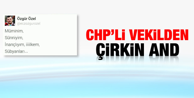 CHP'li vekilden tepki çeken andımız tweet'i