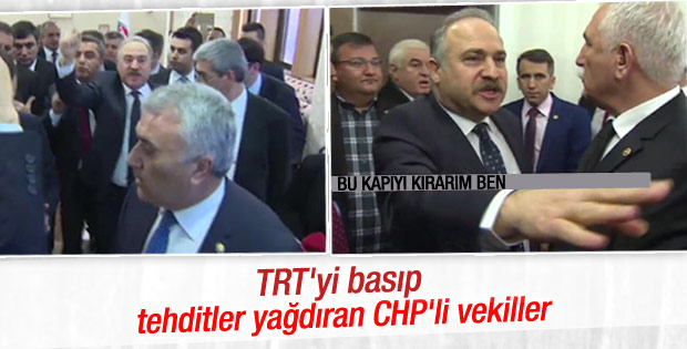 CHP'li milletvekilleri TRT'yi bastı