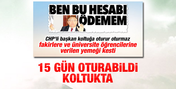 CHP'li Vefa Salman'ın başkanlığı 15 gün sürdü