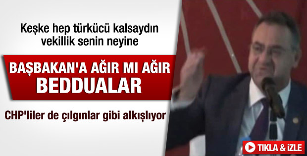 CHP'li vekilden Başbakan Erdoğan'a ağır hakaret