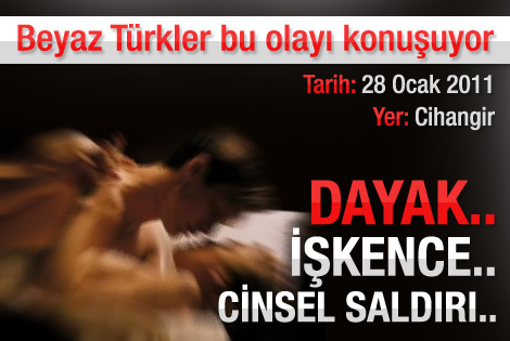Cihangir'de hem dayak hem tecavüz