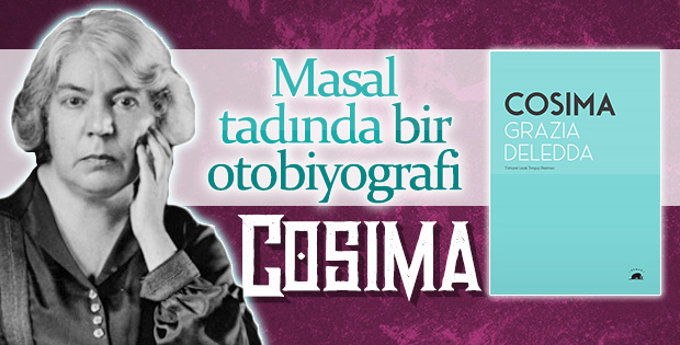 Masal dilinde bir otobiyografik roman: Cosima