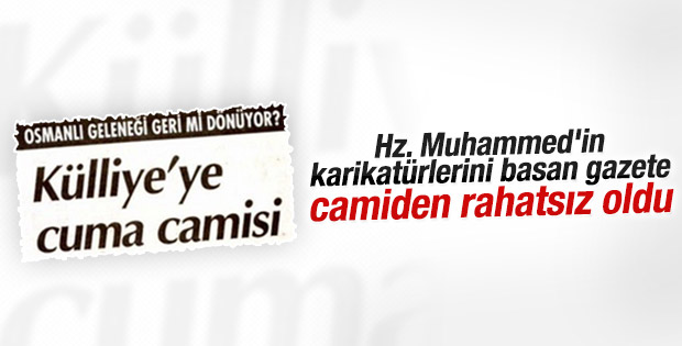 Cumhuriyet gazetesi camiden rahatsız oldu