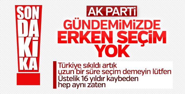 Mahir Ünal'dan erken seçim yorumu